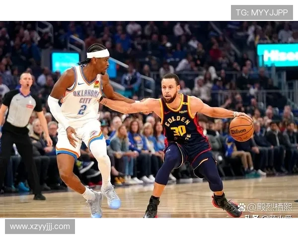 勇士强势迎战雷霆巅峰对决库里对飙亚历山大引爆全场焦点之战
